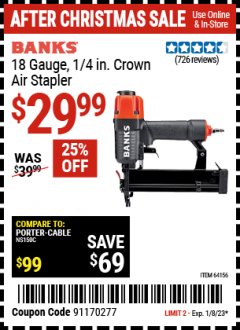 Harbor Freight Coupon BANKS 18 GAUGE, 1/4 IN. CROWN AIR STAPLER Lot No. 64156 Expired: 1/8/23 - $29.99
