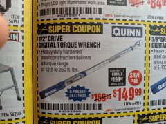 Harbor Freight Coupon QUINN 1/2 IN. DRIVE, 12.5 TO 250 FT-LB DIGITAL ANGLE TORQUE WRENCH Lot No. 64916 Expired: 8/31/19 - $149.99