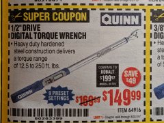 Harbor Freight Coupon 1/2" DRIVE DIGITAL TORQUE WRENCH Lot No. 64916 Expired: 8/31/19 - $149.99