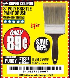 Harbor Freight Coupon 3" POLY BRISTLE PAINT BRUSH Lot No. 39688/62612 Expired: 11/9/19 - $0.89
