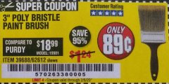 Harbor Freight Coupon 3" POLY BRISTLE PAINT BRUSH Lot No. 39688/62612 Expired: 2/6/20 - $0.89