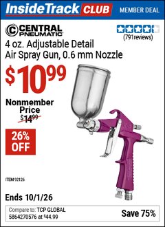Harbor Freight Coupon CENTRAL PNEUMATIC 4 OZ. ADJUSTABLE DETAIL AIR SPRAY GUN, 0.6 MM NOZZLE Lot No. 92126 Valid: 12/31/69 - 10/1/26 - $10.99