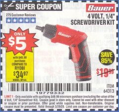 Harbor Freight Coupon BAUER 4 VOLT LITHIUM CORDLESS 1/4" SCREWDRIVER KIT Lot No. 64313 Expired: 3/29/20 - $5