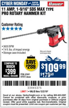 Harbor Freight Coupon 11 AMP, 1-9/16" SDS MAX TYPE PRO VARIABLE SPEED ROTARY HAMMER KIT Lot No. 64425 Expired: 12/2/19 - $109.99