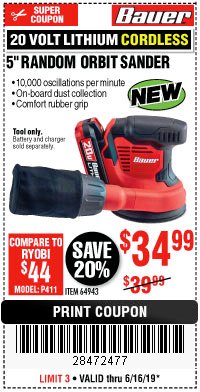 Harbor Freight Coupon 5" RANDOM ORBIT SANDER Lot No. 64943 Expired: 6/16/19 - $34.99