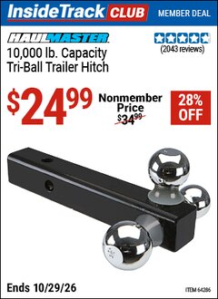 Harbor Freight ITC Coupon HAUL-MASTER TRIPLE-BALL TRAILER HITCH Lot No. 64286 Valid Thru: 10/29/26 - $24.99