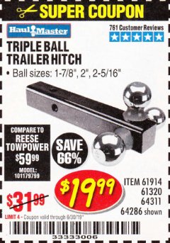 Harbor Freight Coupon HAUL-MASTER TRIPLE-BALL TRAILER HITCH Lot No. 64286 Expired: 6/30/19 - $19.99