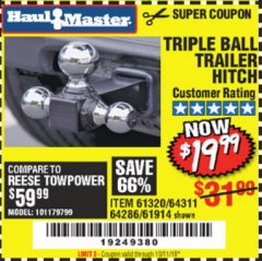 Harbor Freight Coupon HAUL MASTER TRIPLE BALL HITCH Lot No. 61914 61320 64311 64286 Expired: 10/1/19 - $19.99