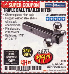 Harbor Freight Coupon HAUL MASTER TRIPLE BALL HITCH Lot No. 61914 61320 64311 64286 Expired: 8/31/19 - $19.99