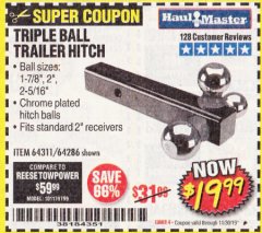 Harbor Freight Coupon HAUL-MASTER TRIPLE-BALL TRAILER HITCH Lot No. 64286 Expired: 10/30/19 - $19.99