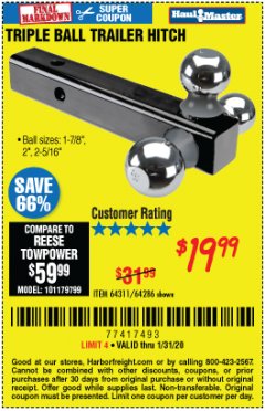 Harbor Freight Coupon HAUL MASTER TRIPLE BALL HITCH Lot No. 61914 61320 64311 64286 Expired: 1/31/20 - $19.99