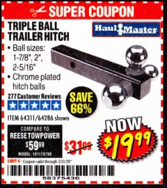 Harbor Freight Coupon HAUL-MASTER TRIPLE-BALL TRAILER HITCH Lot No. 64286 Expired: 3/31/20 - $19.99