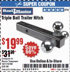 Harbor Freight Coupon HAUL-MASTER TRIPLE-BALL TRAILER HITCH Lot No. 64286 Expired: 10/16/20 - $19.99