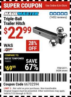 Harbor Freight Coupon HAUL-MASTER TRIPLE-BALL TRAILER HITCH Lot No. 64286 Expired: 6/18/23 - $22.99