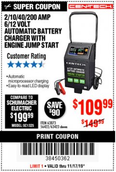 Harbor Freight Coupon CEN-TECH 2/10/40/200 AMP 6/12 VOLT AUTOMATIC BATTERY CHARGER WITH ENGINE JUMP START Lot No. 63423/56422/63873 Expired: 11/17/19 - $109