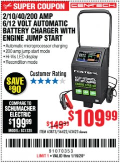 Harbor Freight Coupon CEN-TECH 2/10/40/200 AMP 6/12 VOLT AUTOMATIC BATTERY CHARGER WITH ENGINE JUMP START Lot No. 63423/56422/63873 Expired: 1/19/20 - $109.99