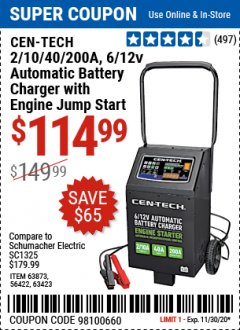 Harbor Freight Coupon CEN-TECH 2/10/40/200 AMP 6/12 VOLT AUTOMATIC BATTERY CHARGER WITH ENGINE JUMP START Lot No. 63423/56422/63873 Expired: 11/30/20 - $114.99