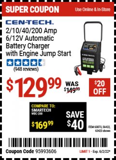 Harbor Freight Coupon CEN-TECH 2/10/40/200 AMP 6/12 VOLT AUTOMATIC BATTERY CHARGER WITH ENGINE JUMP START Lot No. 63423/56422/63873 Valid Thru: 6/2/22 - $129.99