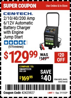 Harbor Freight Coupon CEN-TECH 2/10/40/200 AMP 6/12 VOLT AUTOMATIC BATTERY CHARGER WITH ENGINE JUMP START Lot No. 63423/56422/63873 Expired: 7/17/22 - $129.99