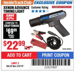Harbor Freight ITC Coupon XENON ADVANCE TIMING LIGHT Lot No. 40963 Expired: 2/5/19 - $22.99