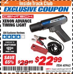 Harbor Freight ITC Coupon XENON ADVANCE TIMING LIGHT Lot No. 40963 Expired: 10/31/19 - $22.99