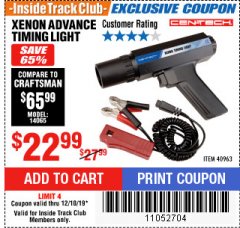Harbor Freight ITC Coupon XENON ADVANCE TIMING LIGHT Lot No. 40963 Expired: 12/18/19 - $22.99