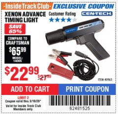 Harbor Freight ITC Coupon XENON ADVANCE TIMING LIGHT Lot No. 40963 Expired: 3/10/20 - $22.99