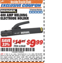 Harbor Freight ITC Coupon 400 AMP WELDING ELECTRODE HOLDER Lot No. 63848 Expired: 6/30/19 - $9.99