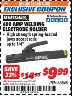 Harbor Freight ITC Coupon 400 AMP WELDING ELECTRODE HOLDER Lot No. 63848 Expired: 10/31/19 - $9.99