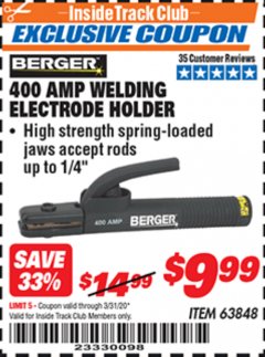 Harbor Freight ITC Coupon 400 AMP WELDING ELECTRODE HOLDER Lot No. 63848 Expired: 3/31/20 - $9.99