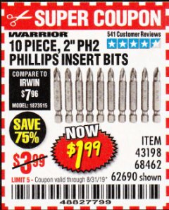Harbor Freight Coupon WARRIOR 2 IN. PH2 PHILLIPS INSERT BITS, 10-PIECE Lot No. 62690 Expired: 8/31/19 - $1.99