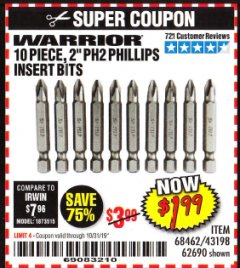 Harbor Freight Coupon 10 PIECE, 2' PH2 PHILLIPS INSERT BITS Lot No. 43198, 68462, 62690 Expired: 10/31/19 - $1.99