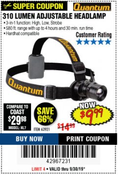 Harbor Freight Coupon 310 LUMEN ADJUSTABLE HEADLAMP/588 LUMEN TACTICAL FLASHLIGHT Lot No. 63921/63934/64799 Expired: 9/30/19 - $9.99