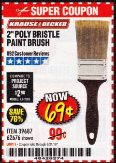 Harbor Freight Coupon 2 IN. PROFESSIONAL PAINT BRUSH Lot No. 39687/62676 Expired: 8/31/19 - $0.69