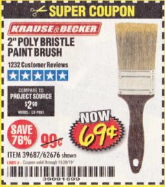 Harbor Freight Coupon 2 IN. PROFESSIONAL PAINT BRUSH Lot No. 39687/62676 Expired: 11/30/19 - $0.69