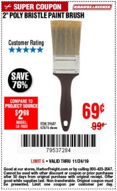 Harbor Freight Coupon 2 IN. PROFESSIONAL PAINT BRUSH Lot No. 39687/62676 Expired: 11/24/19 - $0.69