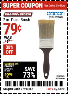 Harbor Freight Coupon 2 IN. PROFESSIONAL PAINT BRUSH Lot No. 39687/62676 Expired: 3/9/23 - $0.79