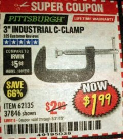 Harbor Freight Coupon PITTSBURGH 3 IN. C-CLAMP Lot No. 37846 Expired: 8/31/19 - $1.99