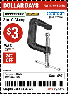 Harbor Freight Coupon PITTSBURGH 3 IN. C-CLAMP Lot No. 37846 Expired: 9/9/26 - $3