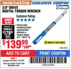 Harbor Freight ITC Coupon QUINN 3/8" DRIVE DIGITAL TORQUE WRENCH Lot No. 64915 Expired: 1/21/20 - $139.99