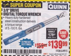 Harbor Freight Coupon QUINN 3/8" DRIVE DIGITAL TORQUE WRENCH Lot No. 64915 Expired: 8/31/19 - $139.99