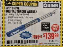 Harbor Freight Coupon QUINN 3/8 IN. DRIVE 5-100 FT-LB DIGITAL ANGLE TORQUE WRENCH Lot No. 64915 Expired: 8/31/19 - $139.99