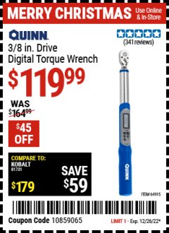 Harbor Freight Coupon QUINN 3/8" DRIVE DIGITAL TORQUE WRENCH Lot No. 64915 Expired: 12/26/22 - $119.99