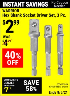 Harbor Freight Coupon WARRIOR 3 PIECE HEX DRILL SOCKET DRIVER SET  Lot No. 63909/63928/42191/68513 Expired: 8/5/21 - $2.99
