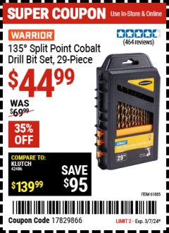Harbor Freight Coupon WARRIOR 135° SPLIT POINT COBALT DRILL BIT SET, 29-PIECE Lot No. 61885 Expired: 3/7/24 - $44.99