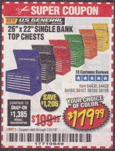 Harbor Freight Coupon 26"X 22" SINGLE BANK TOP CHESTS  Lot No. 64430/64428/61460/56107/56109/56108 Expired: 7/31/19 - $179.99