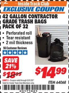 Harbor Freight ITC Coupon 24 GALLON CONTRACTOR GRADE TRASH BAGS PACK OF 32 Lot No. 64068 Expired: 3/31/20 - $14.99