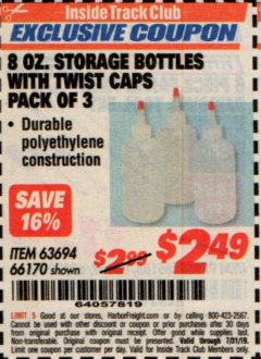 Harbor Freight ITC Coupon 8 OZ. STORAGE BOTTLES WITH TWIST CAPS PACK OF 3 Lot No. 63694/66170 Expired: 7/31/19 - $2.49