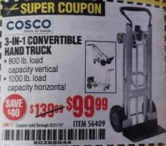 Harbor Freight Coupon COSCO 3-IN-1 CONVERTIBLE HAND TRUCK Lot No. 56409 Expired: 8/31/19 - $99.99