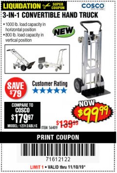 Harbor Freight Coupon COSCO 3-IN-1 CONVERTIBLE HAND TRUCK Lot No. 56409 Expired: 11/10/19 - $99.99